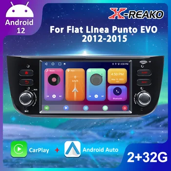 X-REAKO 2 + 32G Carplay Для Fiat Grande Punto Abarth Punto EVO Linea 2012-2015 Автомагнитола Android GPS Navi Головное Устройство Мультимедиа