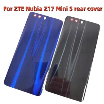 Для ZTE Nubia Z17 Mini S NX589J NX589H Задняя крышка батарейного отсека, дверца корпуса, замена деталей заднего стекла объектива
