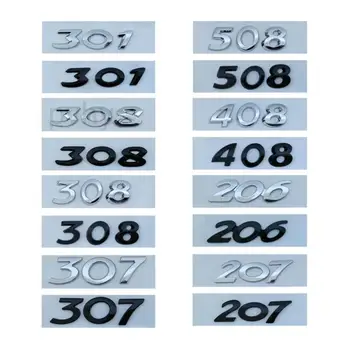 3D ABS Хромированный Черный Значок Багажника Автомобиля Наклейка Для Peugeot 206 207 301 307 308 408 508 Логотип Эмблема Буквы Номер Наклейка Аксессуары
