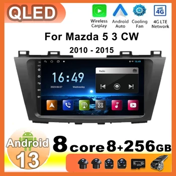 Android 13 Автомобильный Радиоприемник Мультимедиа Видео Для Mazda 5 3 CW 2010-2015 Плеер Навигация Стерео GPS Авто Bluetooth Без 2din 2 din dvd