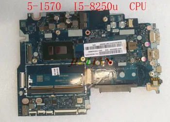 Placa Для Lenovo Flex 5-1570 С процессором I5-8250u 1,60 ГГц Материнская плата ноутбука 5b20q12975 La-e541p Протестирована нормально
